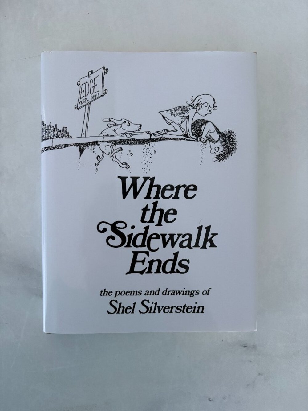 Where the Sidewalk Ends: Poems and Drawings by Shel Silverstein